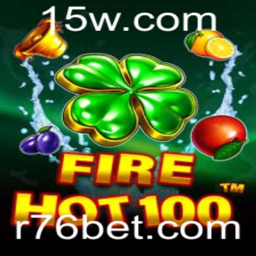 Descubra o Empolgante Mundo de FireHot100 e 76 Bet